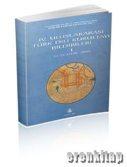 IV. Uluslararası Türk Dili Kurultayı Bildirileri I - II Cilt TK Pagan 