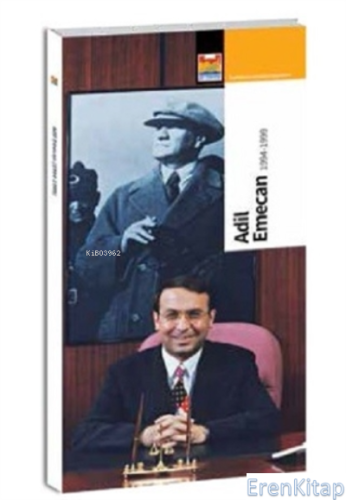 Adil Emecan 1994-1999