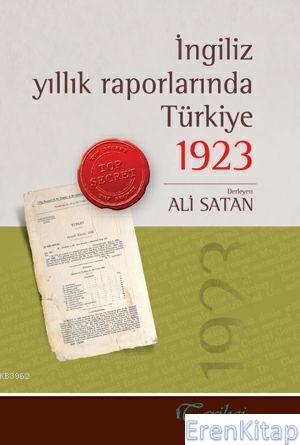 İngiliz Yıllık Raporlarında Türkiye 1923