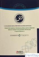 2. Uluslararası Arapça Öğretimini Geliştirme Sempozyumu : Türkiye'de Hazırlık Programlarında Arapça Öğretimi Mevcut Durum ve Geliştirme Yöntemleri (Toplantı B