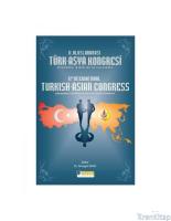 2. Uluslararası Türk - Asya Kongresi : Ekonomik İş Birliği ve Kalkınma