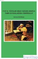 9 ve 14 Yüzyıllar Arası Yazılmış Arapça Tarih Kaynaklarında Terminoloji