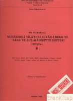 998 Numaralı Muhâsebe - i Vilâyet - i Diyâr - i Bekr ve 'Arab ve Zü'l - Kâdiriyye Defteri ( 937/1530 ) 2. cilt