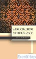 Abbasi Halifesi Mehdi B. Mansur