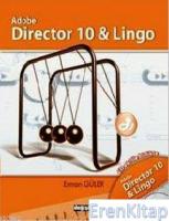 Adobe Director 10 & Lingo (CD Eki ile Birlikte)