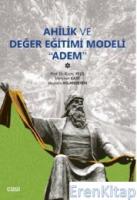 Ahilik ve Değer Eğitimi Modeli Adem