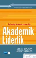 Akademik Liderlik - Reframing Academic Leadership
