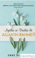 Allah'ın Rahmeti :  Ayetler ve Dualar ile