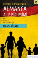 Almanca Aile Birleşimi ve A.1.1 - A.1.2 Dil Seviyesi İçin Ders Kitabı