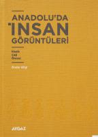 Anadoluda İnsan Görüntüleri
Önder Bilgi
ISBN: 978-975-6959-61-9
2012
655 s/p
2,500.00 TL