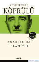 Anadolu'da İslamiyet :  Külliyat 9