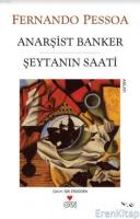 Anarşist Banker : Şeytanın Saati