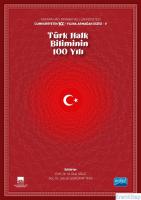 Ankara Hacı Bayram Veli Üniversitesi / Cumhuriyetin 100. Yılına Armağan Dizisi - V / Türk Halk Biliminin 100 Yılı