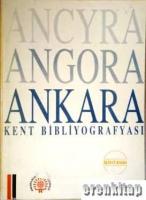 Ankara Kent Bibliyografyası Ocak 1992