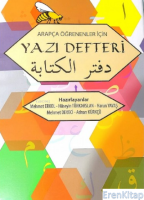 Arapça Öğrenenler için Yazı Defteri