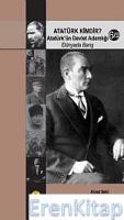 Atatürk Kimdir? 6/2 -Atatürk&#39;Ün Devlet Adamlığı- (Dünyada Barış)