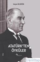 Atatürk'ten Öyküler