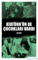 Atatürk'ün De Çocukları Vardı