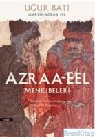 Azraa-Eel Menkıbeleri :  Osmanlı Mahzeninden Hayal Et Kıssaları
