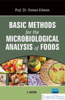 Basic Methods for The Microbiological Analysis of Food