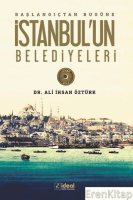 Başlangıçtan Bugüne İstanbul'un Belediyeleri