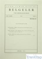 Belgeler - Türk Tarih Belgeleri Dergisi : Sayı 38