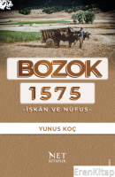 Bozok 1575 - İskan ve Nüfus