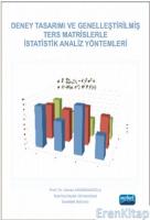 Deney Tasarımı ve Genelleştirilmiş Ters Matrislerle İstatistik Analiz Yöntemleri