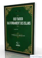 Der Tauhid - Das Fundament Des İslams