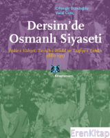 Dersim'de Osmanlı Siyaseti