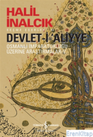 Devlet-İ Aliyye - V : Osmanlı İmparatorluğu Üzerine Araştırmalar 5