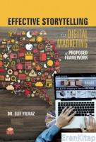 Effective Storytelling in Digital Marketing: A Proposed Framework