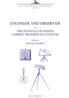 Engineer and Observer: The Journals of Joseph Gabriel Monnier de Courtois