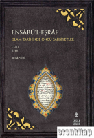 Ensâbü'l-Eşrâf (3. Cilt) : İslam Tarihinde Öncü Şahsiyetler
