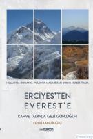 Erciyes'ten Everest'e Kahve Tadında Gezi Günlüğü - I