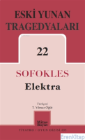 Eski Yunan Tragedyaları 22 Elektra