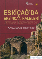 Eskiçağ'da Erzincan Kaleleri