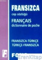 Fransızca Cep Sözlüğü : Fransızca-Türkçe \ Türkçe-Fransızca
