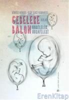 Gebelere Balon :  Hamilelik Hurafeleri