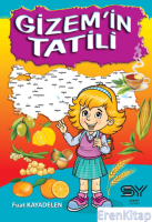 Gizem'in Tatili