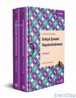 Günümüz Türkçesiyle Evliya Çelebi Seyahatnamesi İstanbul 1. Cilt 2 Kitap (Kutulu) istanbul