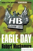 Henderson's Boys: Eagle Day: Book 2