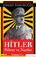 Hitler – Führer ve Naziler