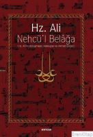 Hz. Ali / Nehcü'l Belağa (Ciltli) : Hz. Ali'nin Konuşmaları, Mektupları ve Hikmetli Sözleri
