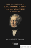İngiltere Hariciye Nazırı Lord Palmerston'un Parlamento Nutku :  25 Haziran 1850