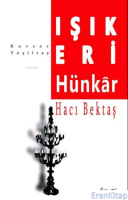 Işık Eri-Hünkar Hacı Bektaş