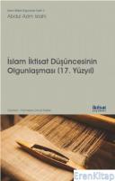 İslam İktisat Düşüncesinin Olgunlaşması (17. Yüzyıl)
