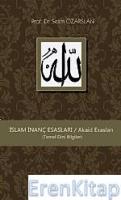 İslam İnanç Esasları (Temel Dini Bilgiler)
