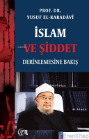 İslam ve Şiddet : Derinlemesine Bakış