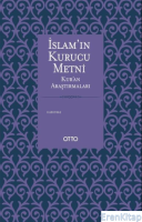 İslam'ın Kurucu Metni : Kur'an Araştırmaları
